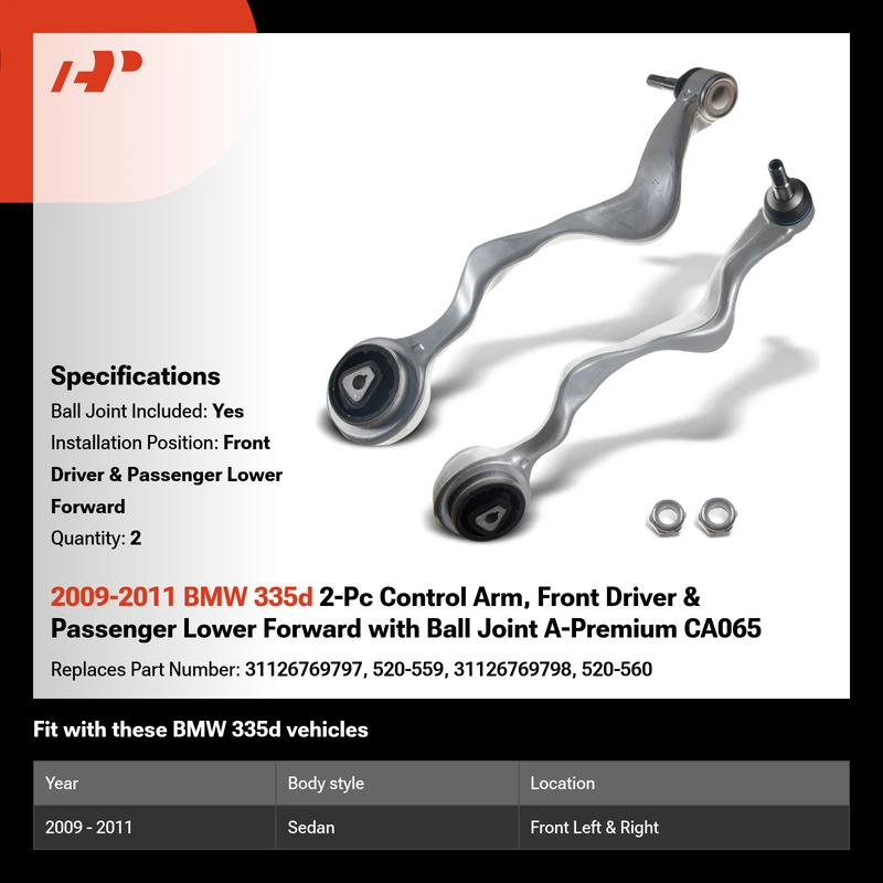 2009-2011 BMW 335d 2-Pc Control Arm, Front Driver & Passenger Lower Forward with Ball Joint A-Premium CA065