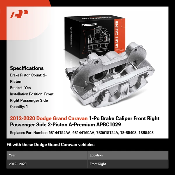 2012-2020 Dodge Grand Caravan 1-Pc Brake Caliper Front Right Passenger Side 2-Piston A-Premium APBC1029