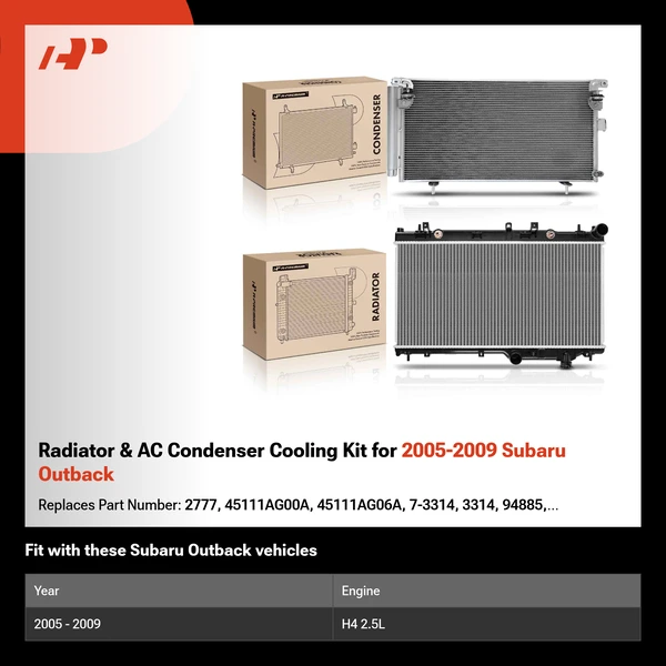 Radiator & AC Condenser Cooling Kit for 2005-2009 Subaru Outback