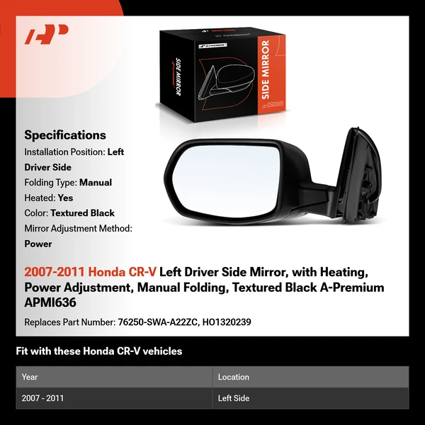 2007-2011 Honda CR-V Left Driver Side Mirror, with Heating, Power Adjustment, Manual Folding, Textured Black A-Premium APMI636