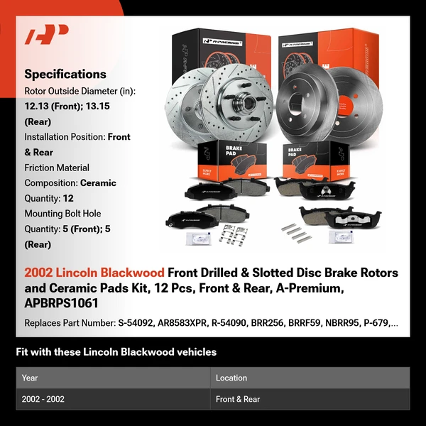 2002 Lincoln Blackwood Front Drilled & Slotted Disc Brake Rotors and Ceramic Pads Kit, 12 Pcs, Front & Rear, A-Premium, APBRPS1061