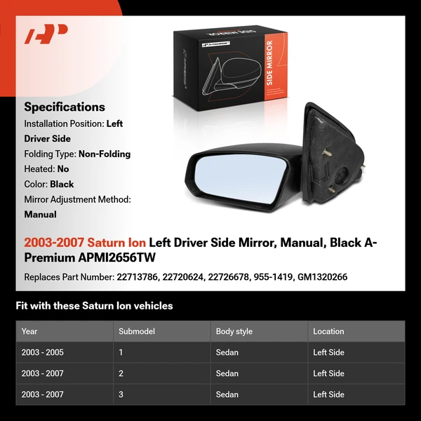 2003-2007 Saturn Ion Left Driver Side Mirror, Manual, Black A-Premium APMI2656TW