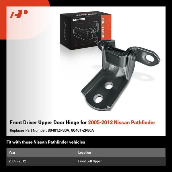 Front Driver Upper Door Hinge for 2005-2012 Nissan Pathfinder