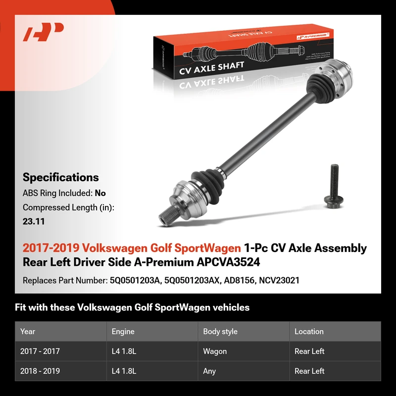 2017-2019 Volkswagen Golf SportWagen 1-Pc CV Axle Assembly Rear Left Driver Side A-Premium APCVA3524