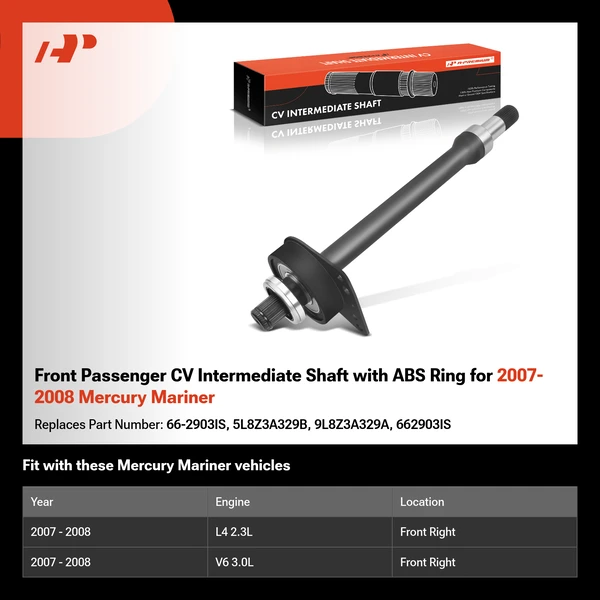 Front Passenger CV Intermediate Shaft with ABS Ring for 2007-2008 Mercury Mariner