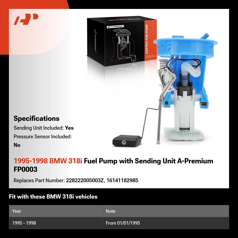 1995-1998 BMW 318i Fuel Pump with Sending Unit A-Premium FP0003