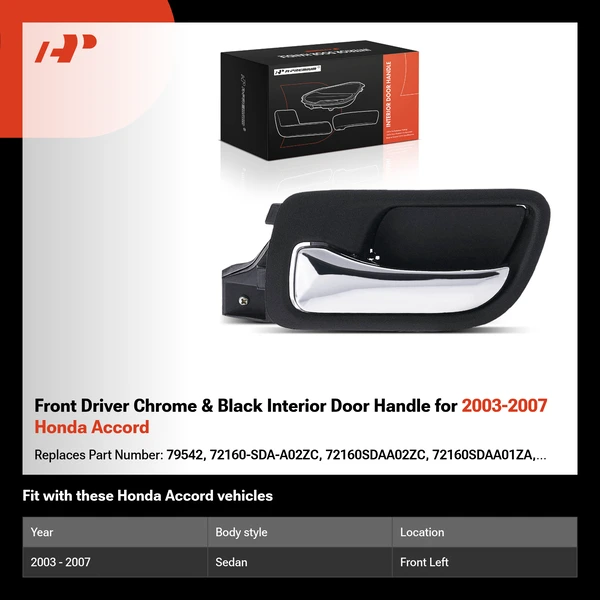 Front Driver Chrome & Black Interior Door Handle for 2003-2007 Honda Accord
