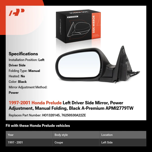 1997-2001 Honda Prelude Left Driver Side Mirror, Power Adjustment, Manual Folding, Black A-Premium APMI2779TW
