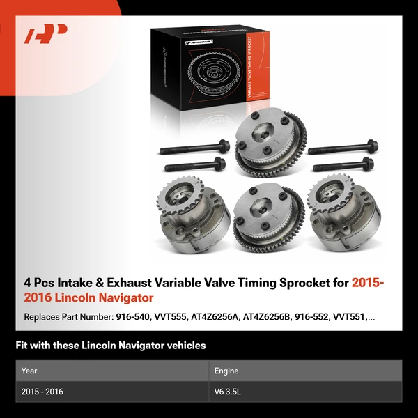 4 Pcs Intake & Exhaust Variable Valve Timing Sprocket for 2015-2016 Lincoln Navigator
