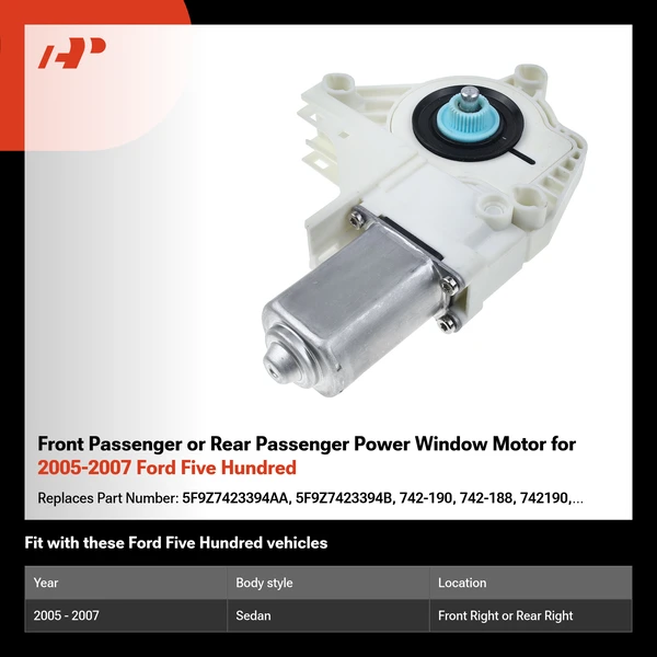 Front Passenger or Rear Passenger Power Window Motor for 2005-2007 Ford Five Hundred