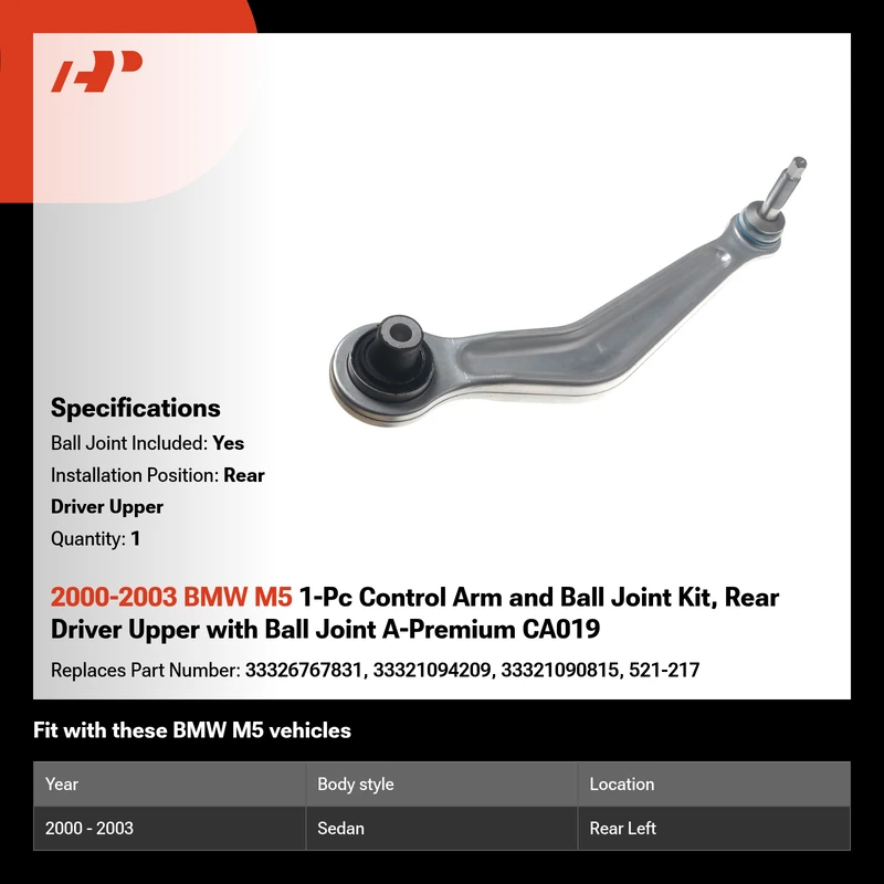 2000-2003 BMW M5 1-Pc Control Arm and Ball Joint Kit, Rear Driver Upper with Ball Joint A-Premium CA019