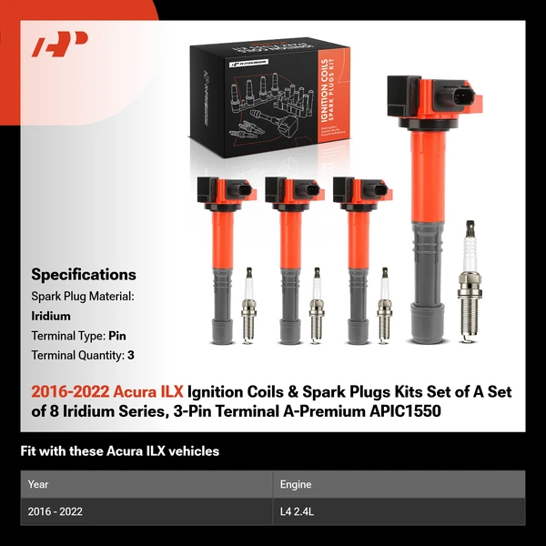 2016-2022 Acura ILX Ignition Coils & Spark Plugs Kits Set of A Set of 8 Iridium Series, 3-Pin Terminal A-Premium APIC1550
