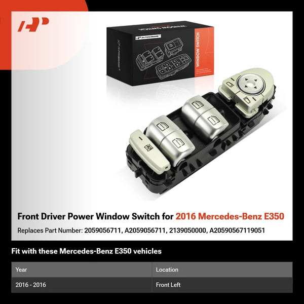 Front Driver Power Window Switch for 2016 Mercedes-Benz E350
