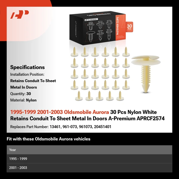 1995-1999 2001-2003 Oldsmobile Aurora 30 Pcs Nylon White Retains Conduit To Sheet Metal In Doors A-Premium APRCF2574