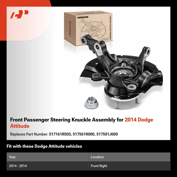 Front Passenger Steering Knuckle Assembly for 2014 Dodge Attitude