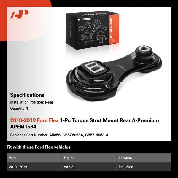 2010-2019 Ford Flex 1-Pc Torque Strut Mount Rear A-Premium APEM1584