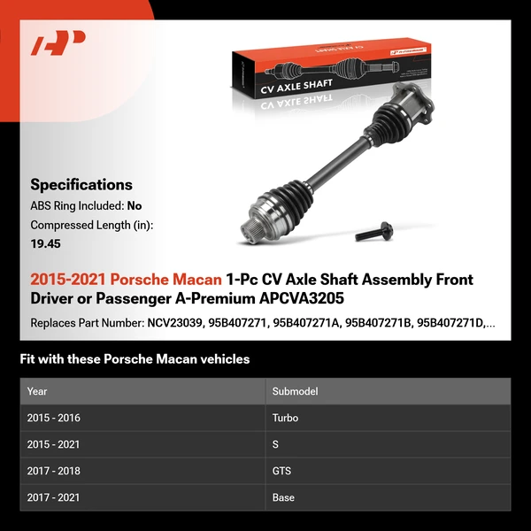 2015-2021 Porsche Macan 1-Pc CV Axle Shaft Assembly Front Driver or Passenger A-Premium APCVA3205