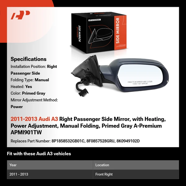 2011-2013 Audi A3 Right Passenger Side Mirror, with Heating, Power Adjustment, Manual Folding, Primed Gray A-Premium APMI901TW