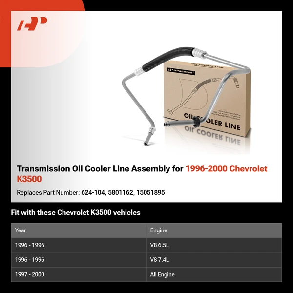 Transmission Oil Cooler Line Assembly for 1996-2000 Chevrolet K3500