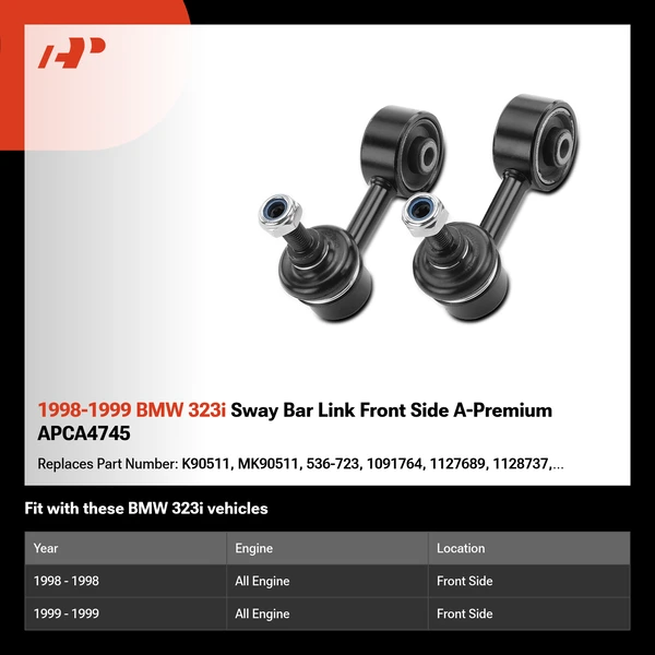 1998-1999 BMW 323i Sway Bar Link Front Side A-Premium APCA4745