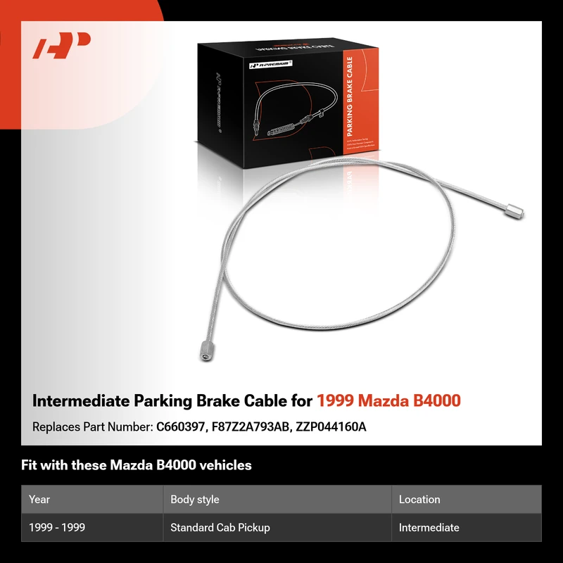 Intermediate Parking Brake Cable for 1999 Mazda B4000