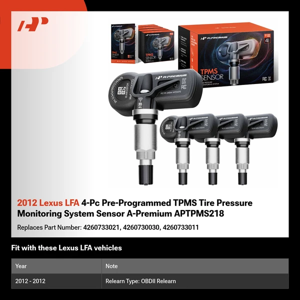 2012 Lexus LFA 4-Pc Pre-Programmed TPMS Tire Pressure Monitoring System Sensor A-Premium APTPMS218