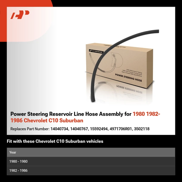Power Steering Reservoir Line Hose Assembly for 1980 1982-1986 Chevrolet C10 Suburban