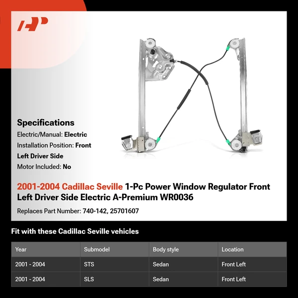 2001-2004 Cadillac Seville 1-Pc Power Window Regulator Front Left Driver Side Electric A-Premium WR0036