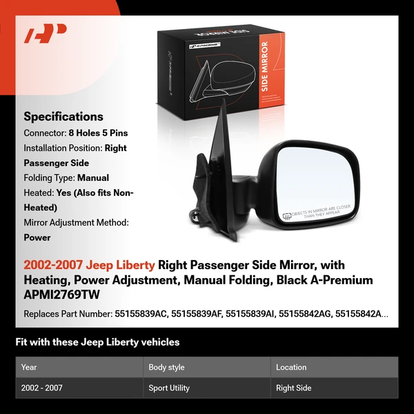 2002-2007 Jeep Liberty Right Passenger Side Mirror, with Heating, Power Adjustment, Manual Folding, Black A-Premium APMI2769TW