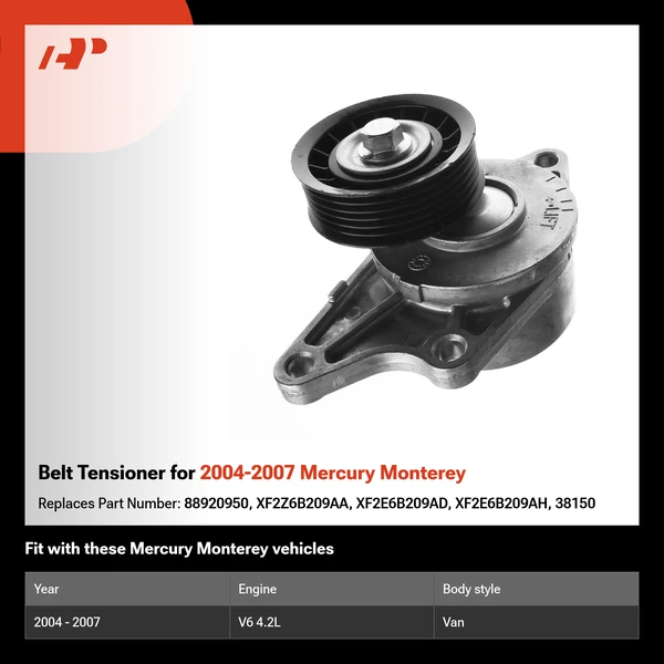 Belt Tensioner for 2004-2007 Mercury Monterey