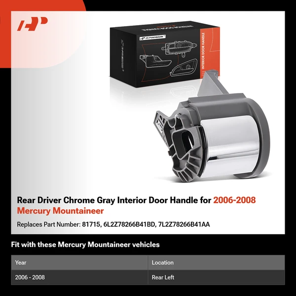 Rear Driver Chrome Gray Interior Door Handle for 2006-2008 Mercury Mountaineer