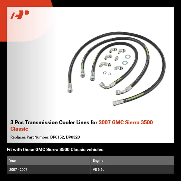 3 Pcs Transmission Cooler Lines for 2007 GMC Sierra 3500 Classic