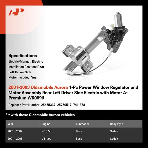 2001-2003 Oldsmobile Aurora 1-Pc Power Window Regulator and Motor Assembly Rear Left Driver Side Electric with Motor A-Premium WR0096