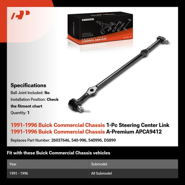 1991-1996 Buick Commercial Chassis 1-Pc Steering Center Link 1991-1996 Buick Commercial Chassis A-Premium APCA9412