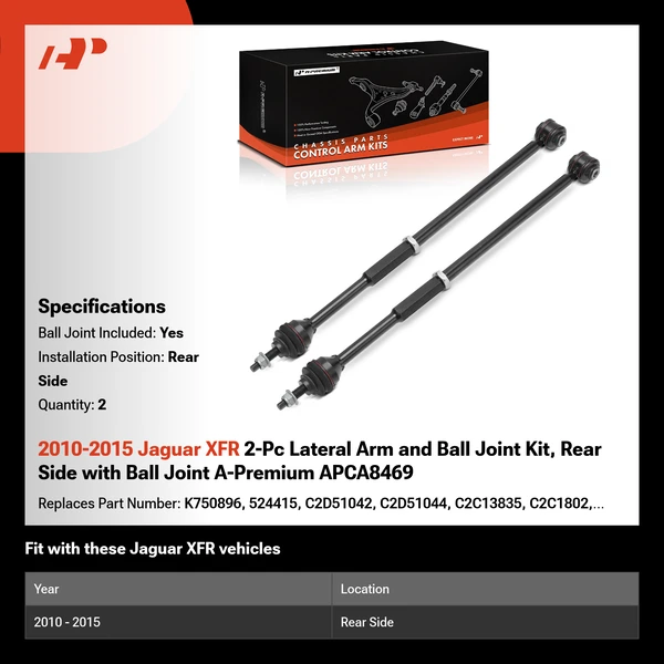 2010-2015 Jaguar XFR 2-Pc Lateral Arm and Ball Joint Kit, Rear Side with Ball Joint A-Premium APCA8469