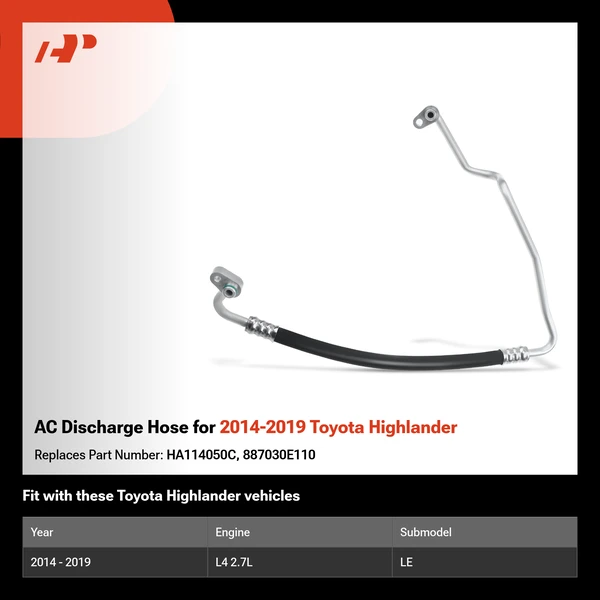 AC Discharge Hose for 2014-2019 Toyota Highlander
