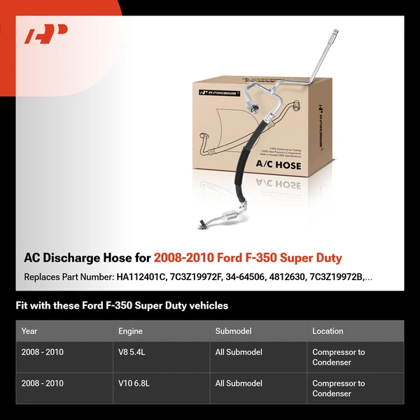 AC Discharge Hose for 2008-2010 Ford F-350 Super Duty