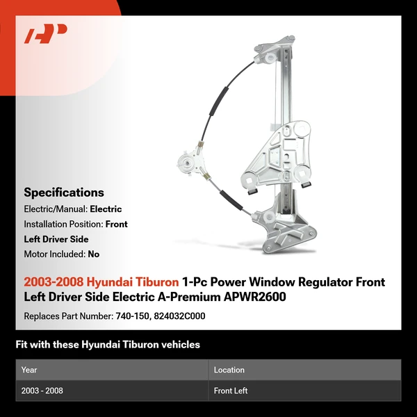 2003-2008 Hyundai Tiburon 1-Pc Power Window Regulator Front Left Driver Side Electric A-Premium APWR2600