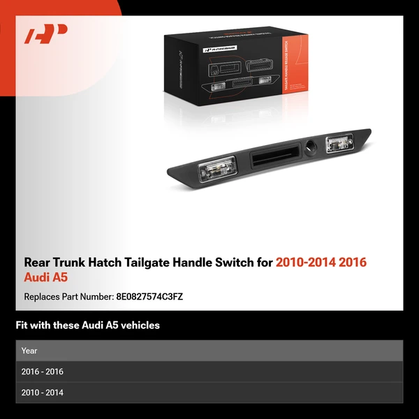 Rear Trunk Hatch Tailgate Handle Switch for 2010-2014 2016 Audi A5