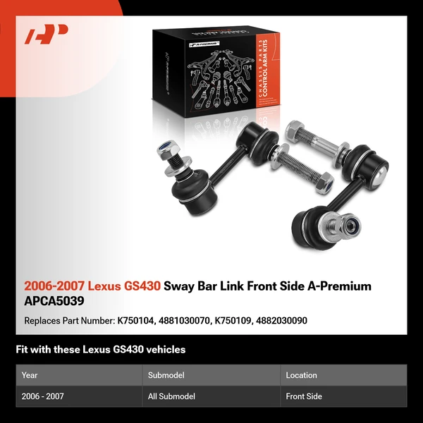 2006-2007 Lexus GS430 Sway Bar Link Front Side A-Premium APCA5039