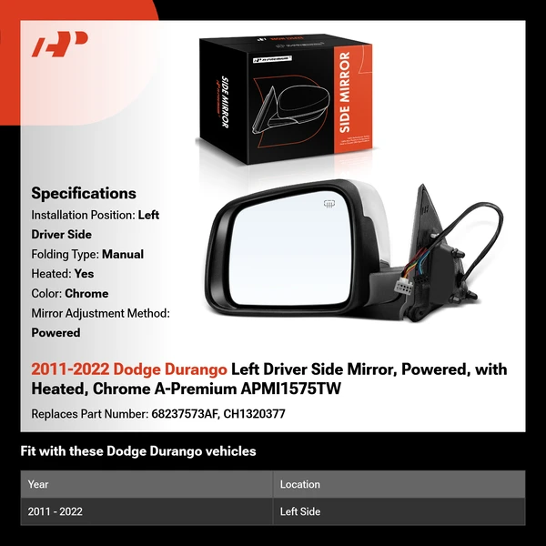 2011-2022 Dodge Durango Left Driver Side Mirror, Powered, with Heated, Chrome A-Premium APMI1575TW