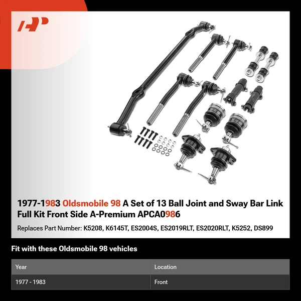 1977-1983 Oldsmobile 98 A Set of 13 Ball Joint and Sway Bar Link Full Kit Front Side A-Premium APCA0986