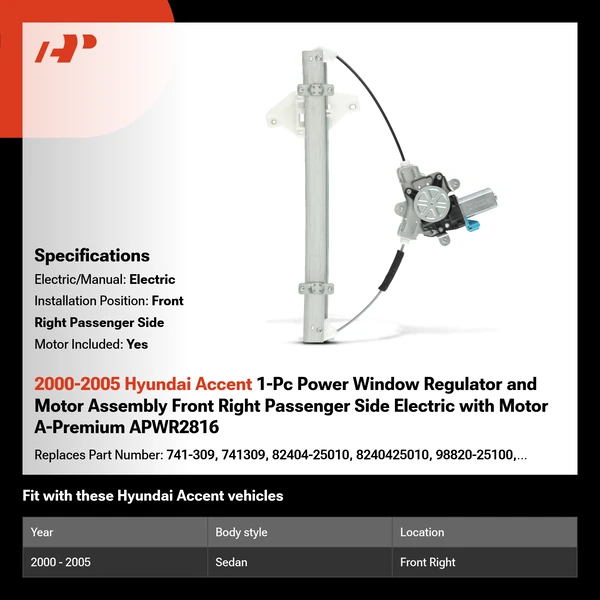 2000-2005 Hyundai Accent 1-Pc Power Window Regulator and Motor Assembly Front Right Passenger Side Electric with Motor A-Premium APWR2816