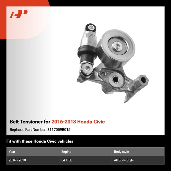 Belt Tensioner for 2016-2018 Honda Civic