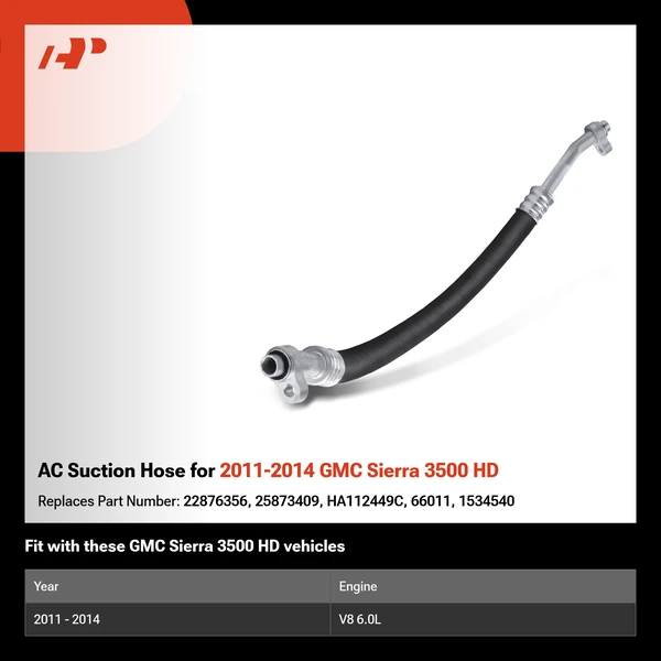 AC Suction Hose for 2011-2014 GMC Sierra 3500 HD
