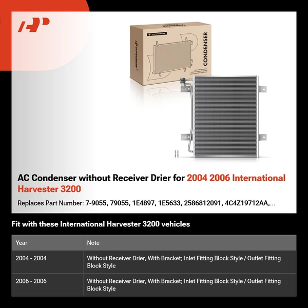 AC Condenser without Receiver Drier for 2004 2006 International Harvester 3200