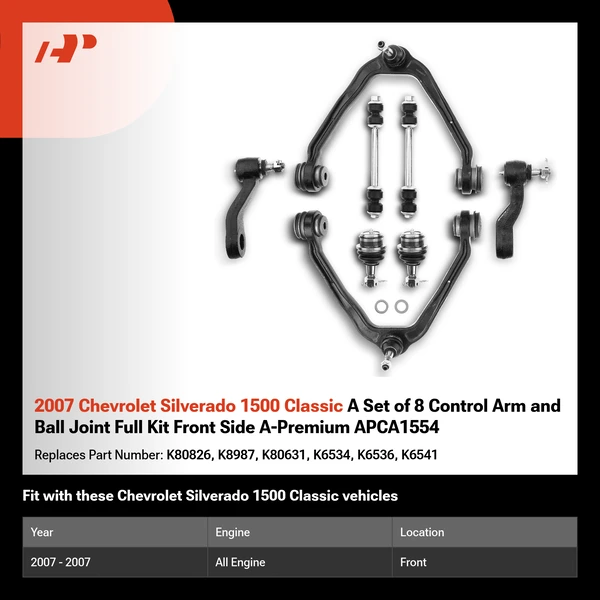 2007 Chevrolet Silverado 1500 Classic A Set of 8 Control Arm and Ball Joint Full Kit Front Side A-Premium APCA1554
