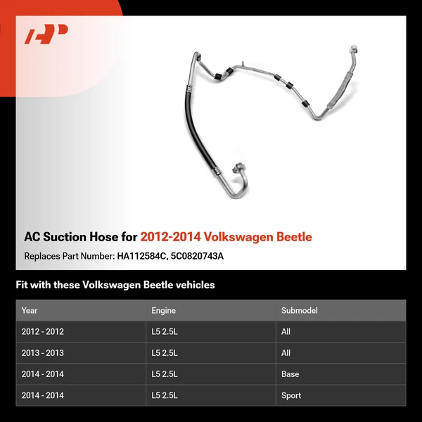 AC Suction Hose for 2012-2014 Volkswagen Beetle