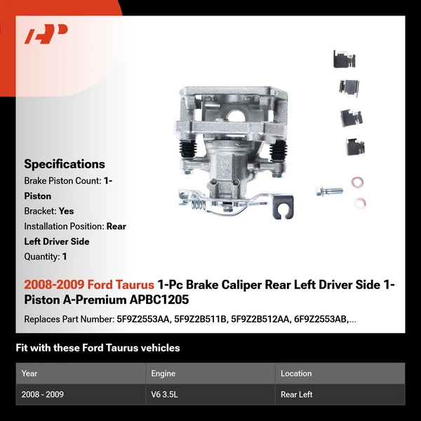 2008-2009 Ford Taurus 1-Pc Brake Caliper Rear Left Driver Side 1-Piston A-Premium APBC1205