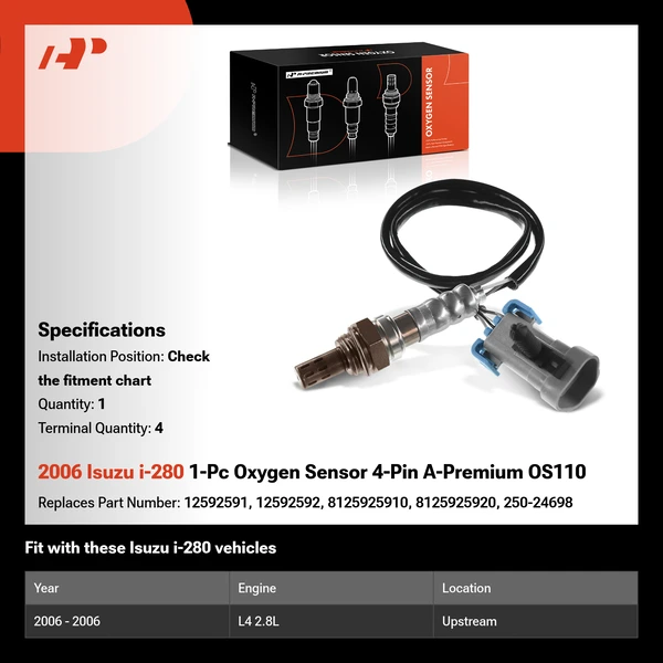 2006 Isuzu i-280 1-Pc Oxygen Sensor 4-Pin A-Premium OS110